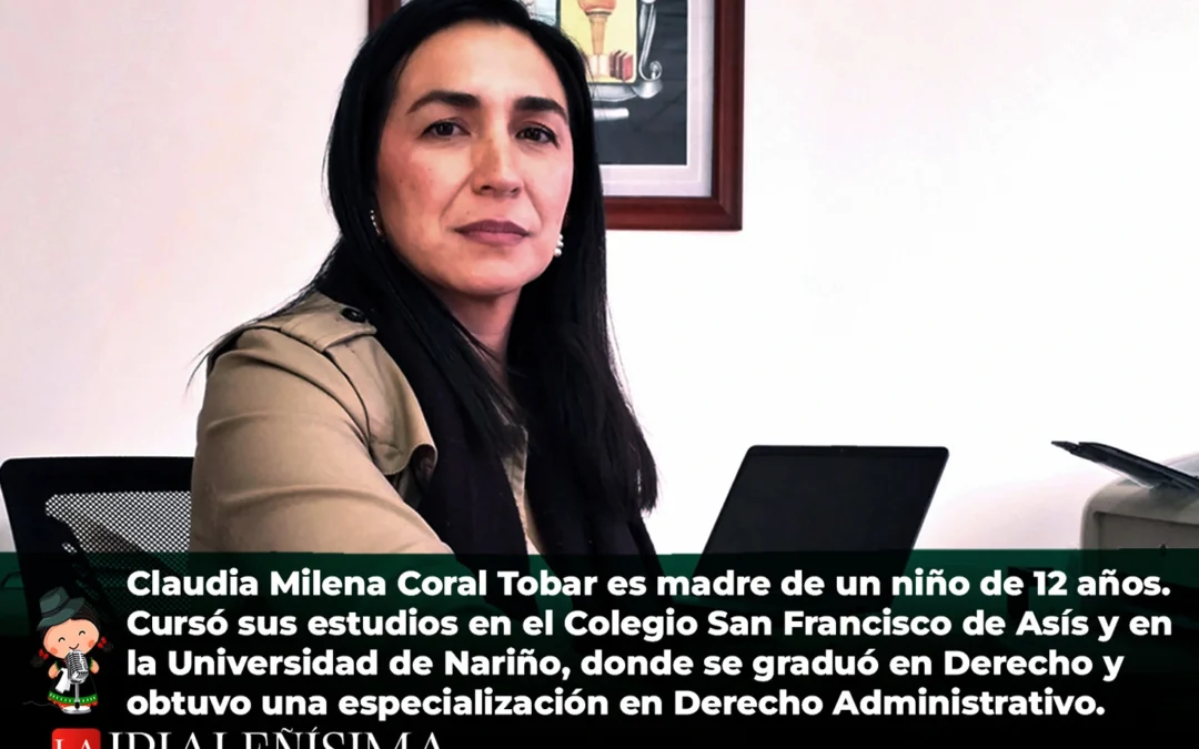 Claudia Milena Coral Tobar asume como nueva registradora especial de Ipiales